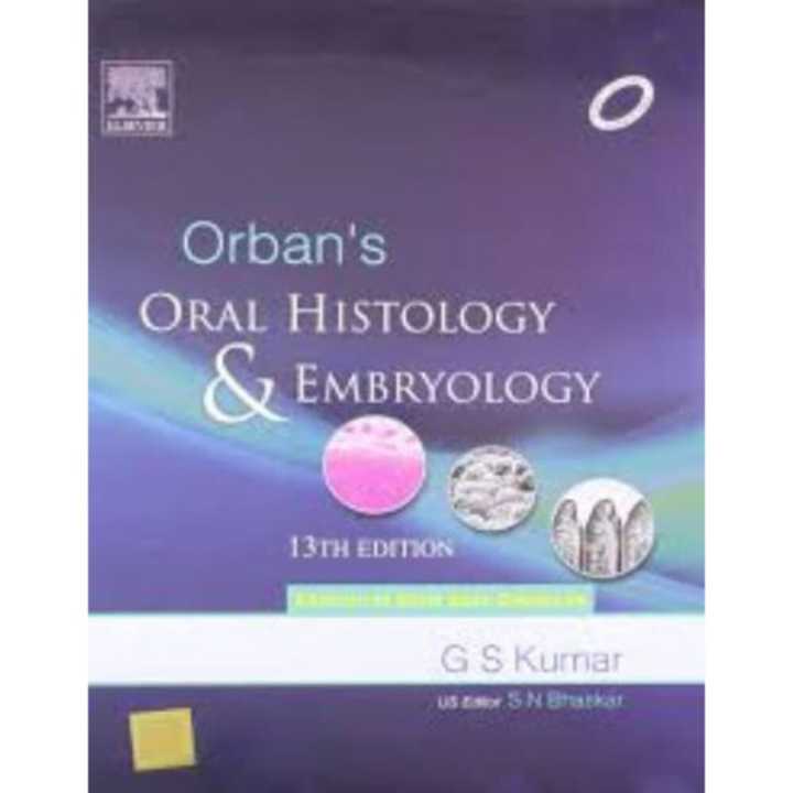 Orbans Oral Histology and Embryology 13th Edition