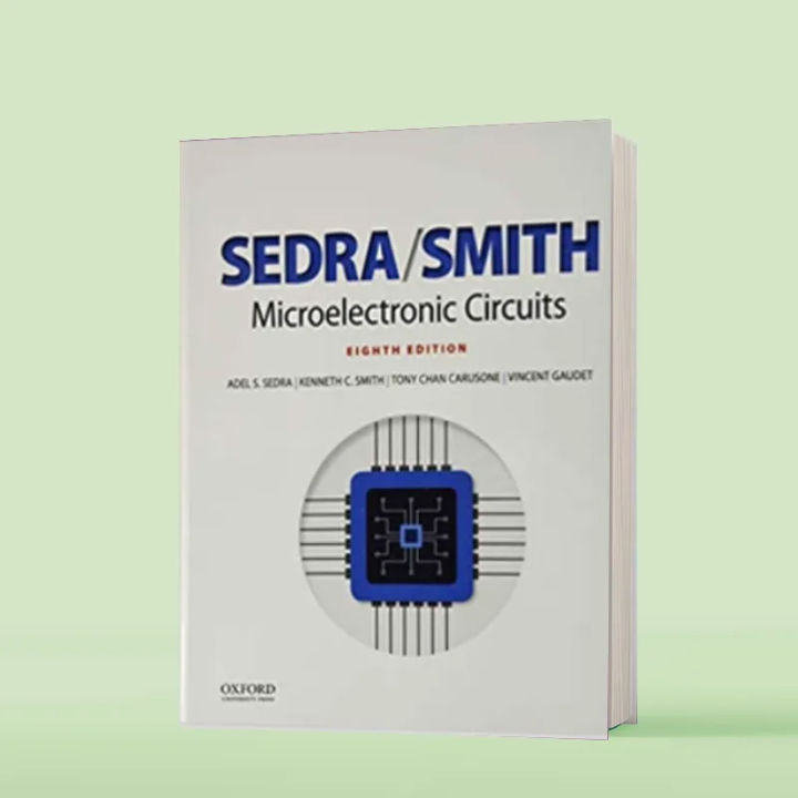Microelectronic Circuits (The Oxford Series in Electrical and Computer ...