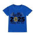 Hello 2025 Happy New Year Kids T-shirt Boys Girls Clothes Toddler New Year Party Gift Tee Child Short Sleeve Shirts Clothes. 