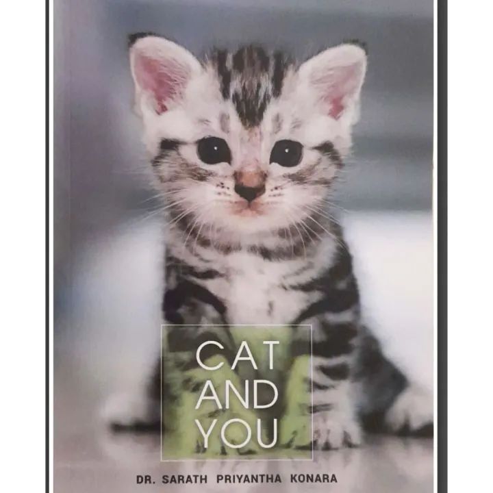 Cat and You Book About Cat How to Treat a Pet Book for Owners