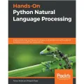 Hands-On Python Natural Language Processing. 