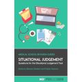 Situational Judgement: Questions For The Situational Judgement Test: 9780. 
