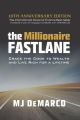 The Millionaire Fastlane: Crack the Code to Wealth and Live Rich for a Lifetime， MJ DeMarco. 
