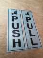 Push Pull Signage. 