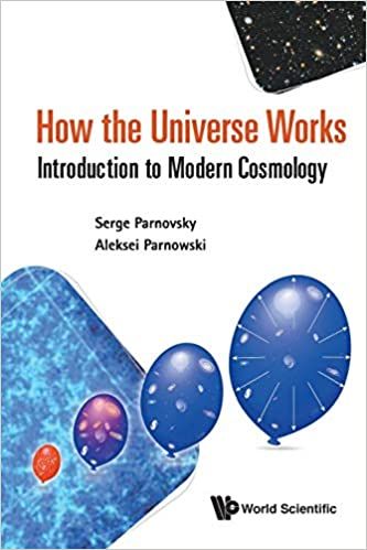 How the Universe Works: Introduction to Modern Cosmology | Daraz.lk