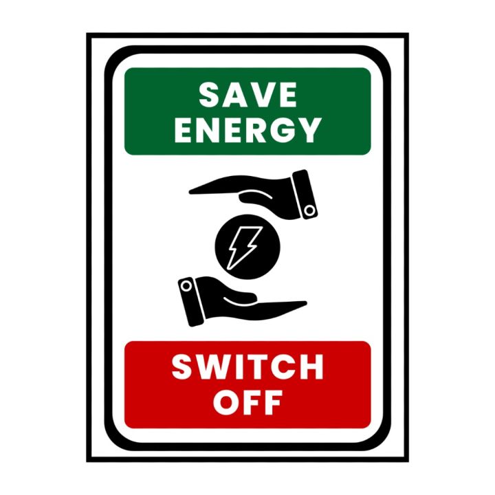 SAVE%20ENERGY%20-%20SWITCH%20OFF%20-%20SIGN%20BOARD%20-%20FOAM%20BOARD%20MATERIAL%20-%20Image%204