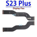 LCD Screen Connector Cable for Samsung Galaxy S22 S23 S21 Plus Ultra Fe Display Flex Replacement Parts. 