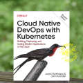 Cloud Native Devops With Kubernetes Building 2Nd Edition. 