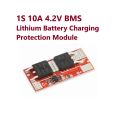 1S 10A BMS 4.2V Lithium Battery Charging Protection Module. 