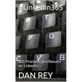 #LinkedIn365: 365 Prompts and Results on LinkedIn. 