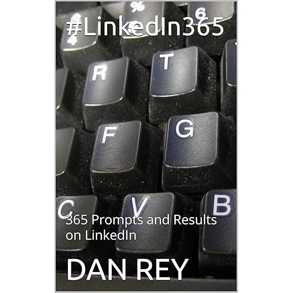 #LinkedIn365: 365 Prompts and Results on LinkedIn