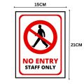 No Entry Staff Only Sign Board - FOAM BOARD MATERIAL. 