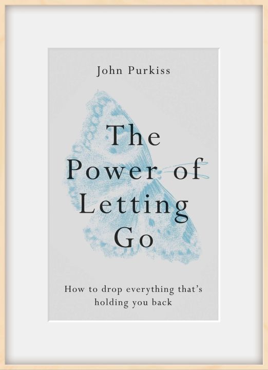 The Power Of Letting Go John Purkiss | Daraz.lk