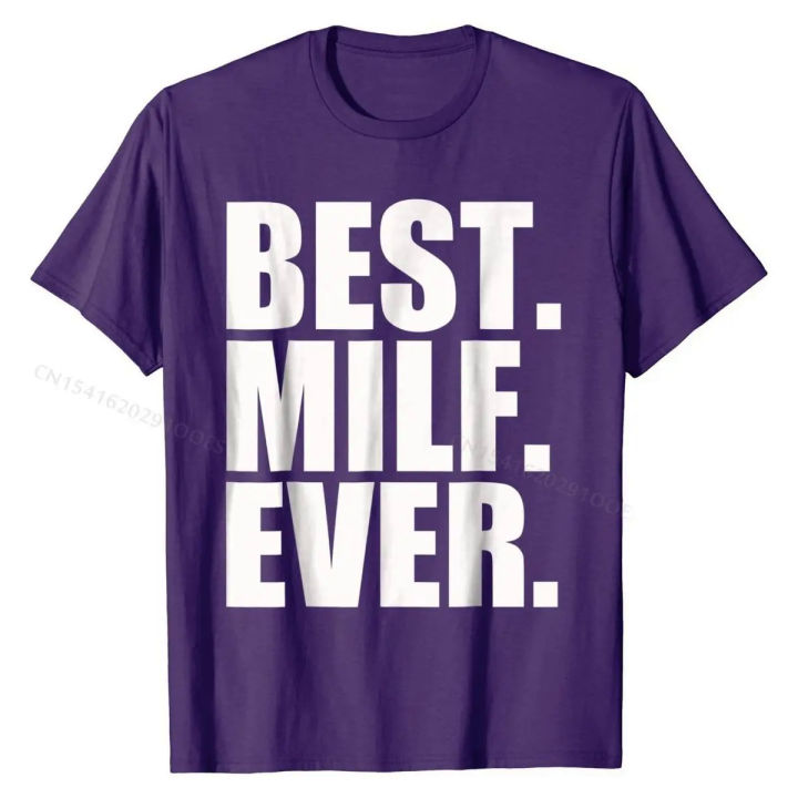 Best%20Milf%20Ever%20T-Shirt%20T%20Shirts%20Classic%20Fitted%20Cotton%20Tops%20&%20Tees%20Printed%20On%20for%20Students%20-%20Image%205