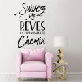French Follow Your Dreams Quote Wall Sticker Nursery Kids Room Suivez Vos Rêves Inspirational Quote Wall Decal Bedroom Dec. 