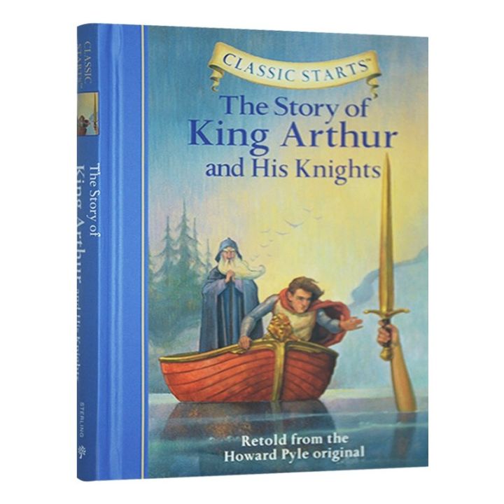 Classic Starts The Story Of King Arthur And His Knights Original ...