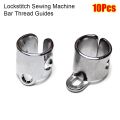 10Pcs Durable Steel Thread Guide with Tail Flat Bar Coil Thread Loop Lockstitch Sewing Machine Parts For JUKI MH-481 MH-484 DLN-5410 DLN-9010. 