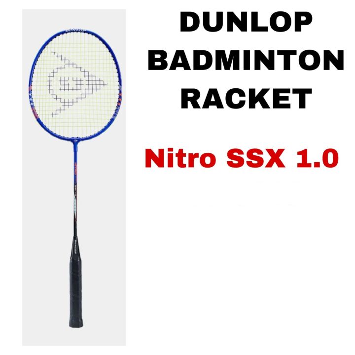 Dunlop Nitro SSX 1.0 Badminton Racket /  DUNLOP BADMINTON RACKET - NITRO SSX 1.0