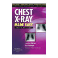 Chest X-Ray Made Easy 3rd Edition (Printed book). 