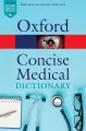 CONCISE MEDICAL DICTIONARY 10E P OQR Paperback – 16 January 2020 by Jonathan Law (Editor), Elizabeth Martin (Editor)(FROM INDIA)NUZ. 