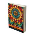 MANDALA COLORING BOOKS FOR ADULTS PACK 02 (Choose a set of 3 books to receive special discounts - විශේෂ වට්ටම් ලබාගැනීම සදහා පොත් 03ක කට්ටලය තෝරන්න ). 