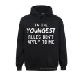 Hot Sale Youngest Child Rules Don't Apply To Me Siblings Hooded Tops Long Sleeve Men Sweatshirts HoodiesClothes Custom. 