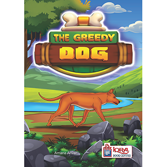 The Greedy Dog Kids Story Book