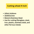 Cutting wheel 4 Inch. 