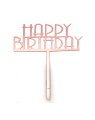 Party Cake Decoration Cake Topper Plastic Rose Gold Happy Birthday. 
