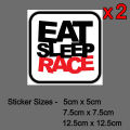 Eat Sleep Race Sticker for car, van, bike, bus  Car Stickers  Eat Sleep Race. 