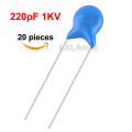 20pcs 221 1KV 3KV 221K 221J 221P 220pF 1000V High Voltage Ceramic Capacitor. 