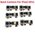 NEW Big Camera For Google Pixel 6 5 4 3 XL 4xl 4A 4G 5G 6Pro Rear Back Main Camera Flex Cable Replacement Parts. 