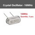5 pcs of 16MHz Crystal Oscillator. 