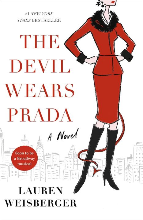 The Devil Wears Prada a Novel ，Lauren Weisberger