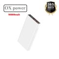 Best quality OX power 10000mah Fast charging Power Bank with 2 USB ports and Micro cable free. 2 inputs / 2 outputs. 