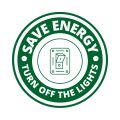 SAVE ENERGY - TURN OFF LIGHTS - GREEN - SIGN STICKER - 6 INCH X 6 INCH. 