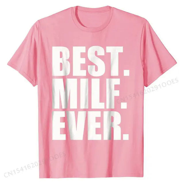 Best%20Milf%20Ever%20T-Shirt%20T%20Shirts%20Classic%20Fitted%20Cotton%20Tops%20&%20Tees%20Printed%20On%20for%20Students%20-%20Image%208