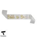 Bride To Be Sash. 