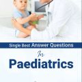 SINGLE BEST ANSWER QUESTIONS IN PAEDIATRICS. 