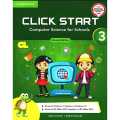 Click Start 3 Computer Science For Schools(Revised Edition). 
