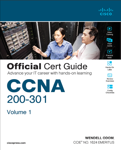 CCNA 200-301 Cisco OFFICIAL CERT GUIDE, VOLUME 1