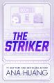 The Striker Book in Sri Lanka by Ana Huang (Paperback) [Romance, Sports Romance, Sports, Contemporary] #1 New York Times bestselling author Ana Huang. 