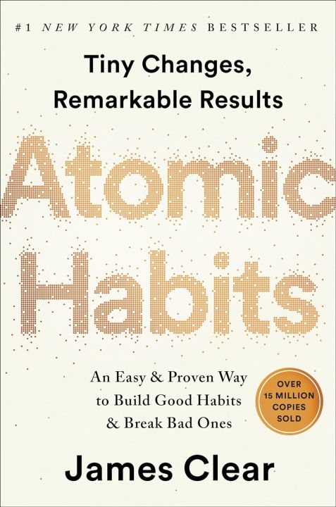 Atomic%20Habits:%20An%20Easy%20&%20Proven%20Way%20to%20Build%20Good%20Habits%20&%20Break%20by%20James%20Clear%20(a%20Non-Fiction,%20Psychology,%20Self-help%20book)%20-%20Image%203