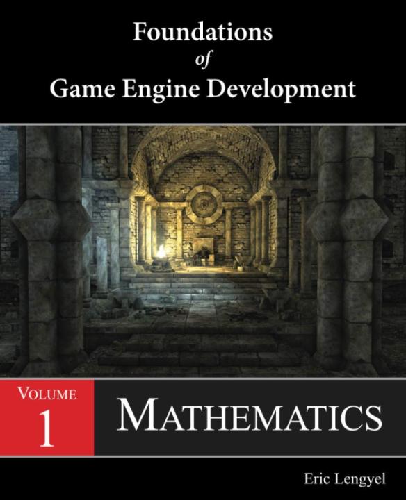 Foundations of Game Engine Development, Volume 1: Mathematics | Daraz.lk