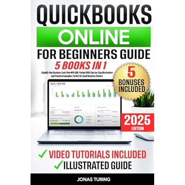 QuickBooks Online for Beginners Guide: Simplify Your Business Cash Flow ...