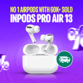 Inpods pro Air 13 pods. 