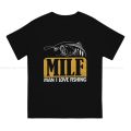 Man I love Fishing TShirt For Male MILF Clothing Novelty Polyester T Shirt Soft. 
