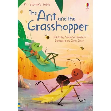 The Ant and the Grasshopper (Usborne First Reading Level 3)