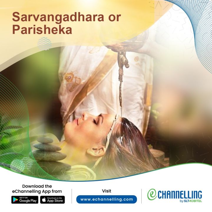 Sarvangadhara or Parisheka Ayurvedic Body Treatment by Dhee (On Site Malabe)