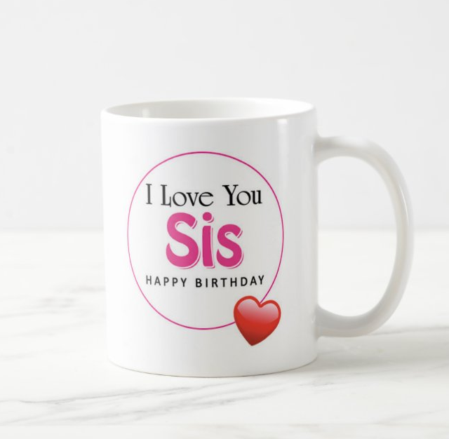 Sister%20Happy%20Birthday%20Gift%20Mug%20Heart%20-%20Image%204